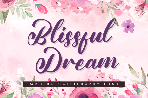 Blissful Dream Font for Creative Campaigns