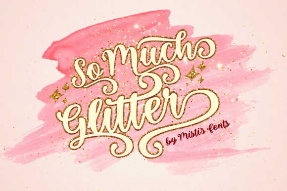 So Much Glitter Font Review
